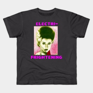 ELECTRI-FRIGHTENING BRIDE! Kids T-Shirt